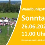 Wort zur Woche vom 13.06.2022 – Gottesdienst mit himmlischer Aussicht